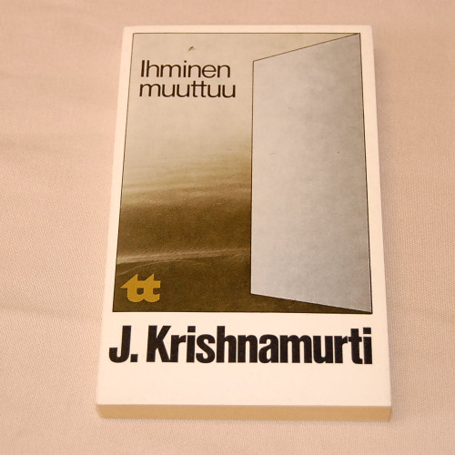 J. Krishnamurti Ihminen muuttuu